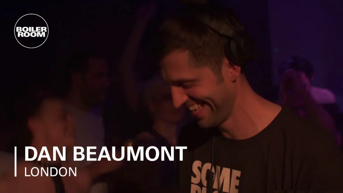 Dan Beaumont Boiler Room London DJ Set