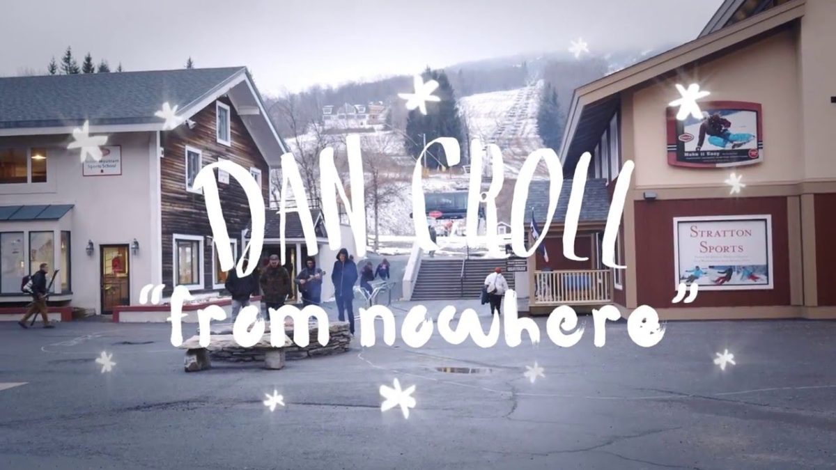 Dan Croll - From Nowhere (On The Mountain)