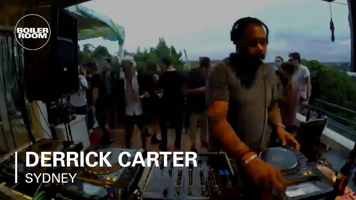 Derrick Carter Boiler Room Sydney DJ Set
