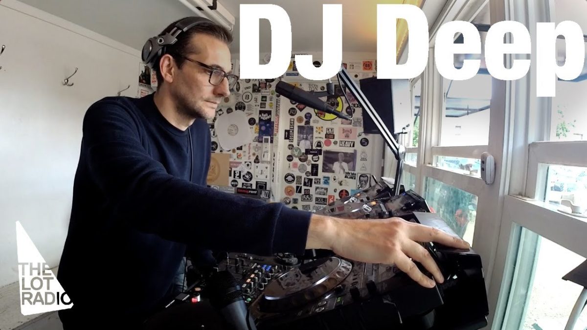 DJ Deep @ The Lot Radio (May 26, 2017)
