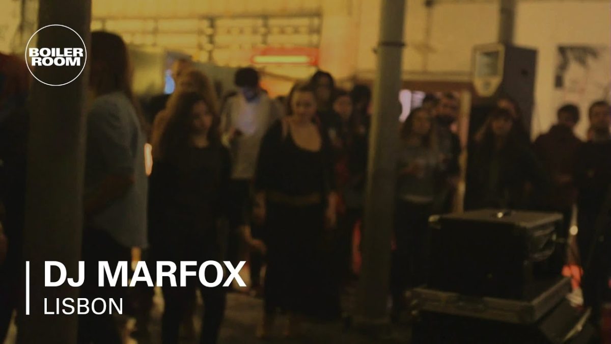 DJ Marfox RBMA x Boiler Room Lisbon DJ Set