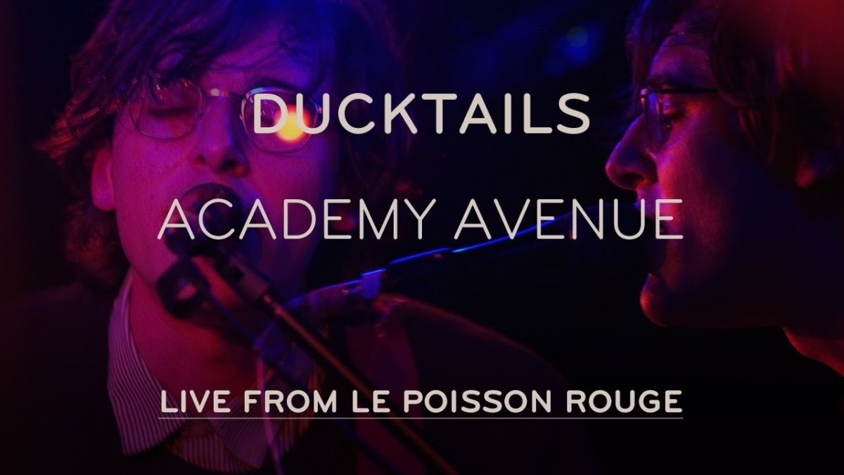 Ducktails Perform "Academy Avenue" - Live at LPR