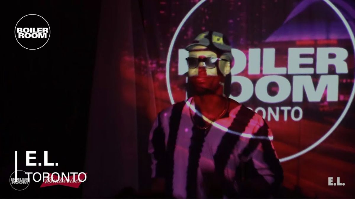 E.L. Boiler Room x Budweiser Toronto DJ Set