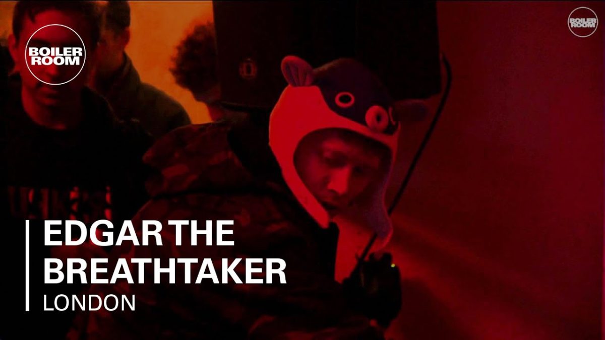 Edgar The Breathtaker Boiler Room London Live Set