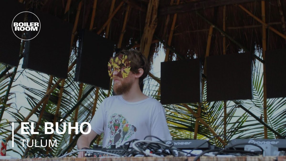El Búho Boiler Room Tulum x Comunite Live Set