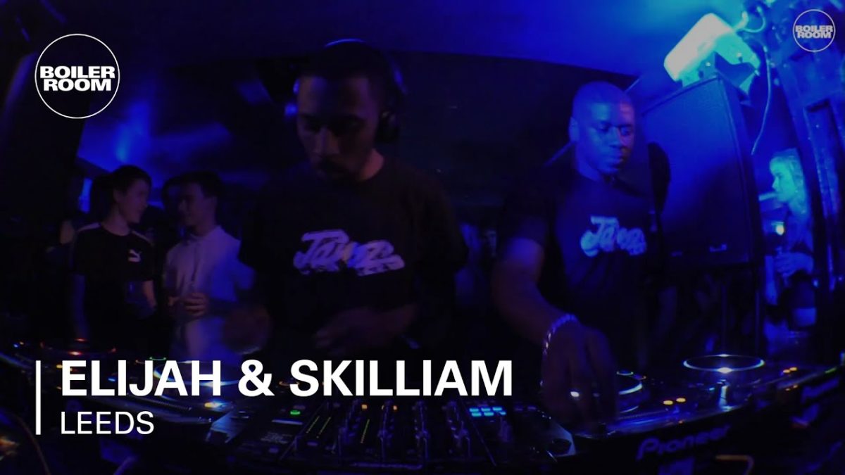 Elijah & Skilliam Boiler Room Leeds DJ Set