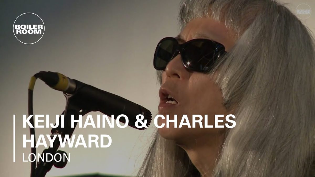 Experimental: Keiji Haino & Charles Hayward Boiler Room London Live Set