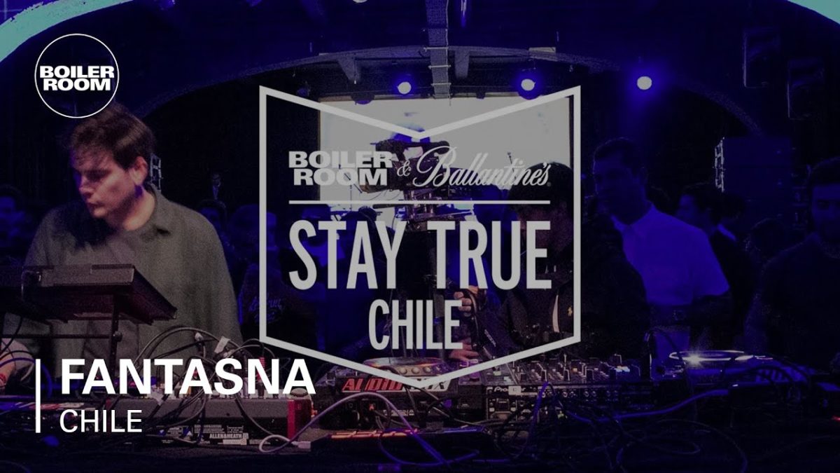Fantasna Boiler Room & Ballantine's Stay True Chile Live Set