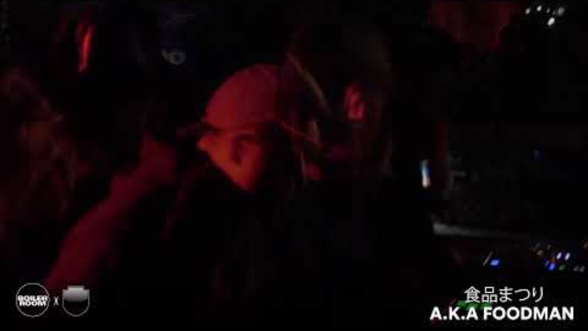 食品まつり a.k.a Foodman | Boiler Room Nagoya