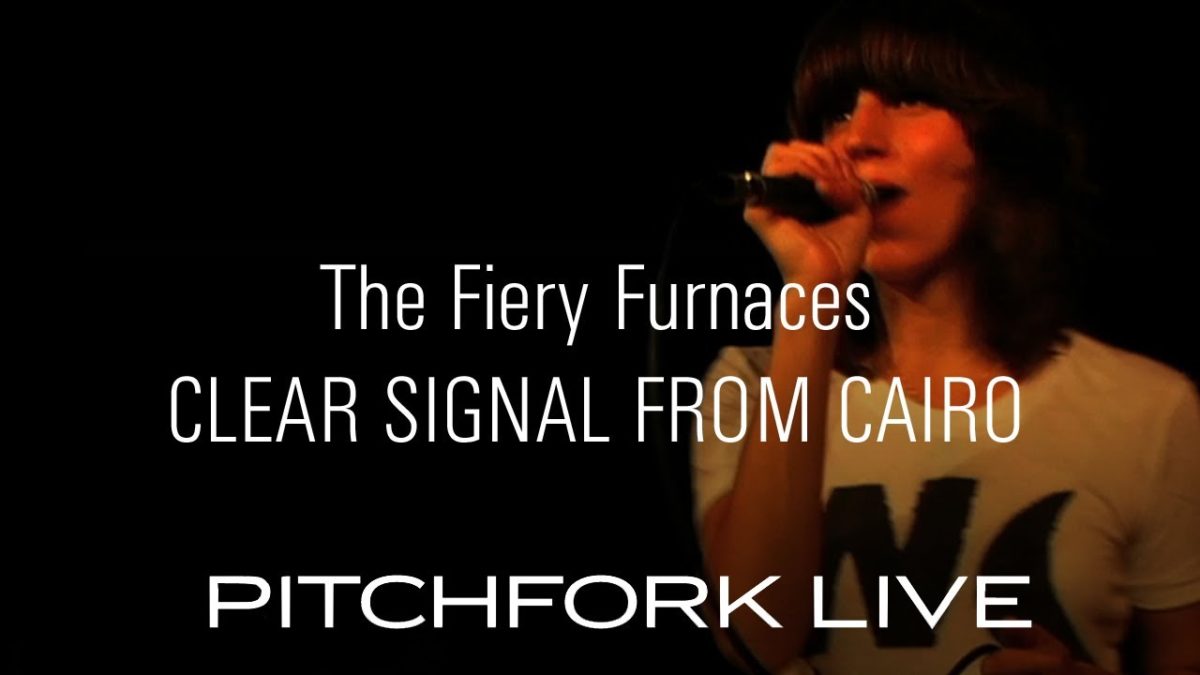 Fiery Furnaces - Clear Signal From Cairo - Pitchfork Live