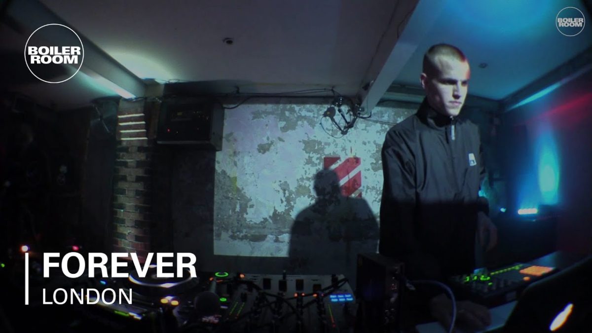Forever Boiler Room London DJ Set