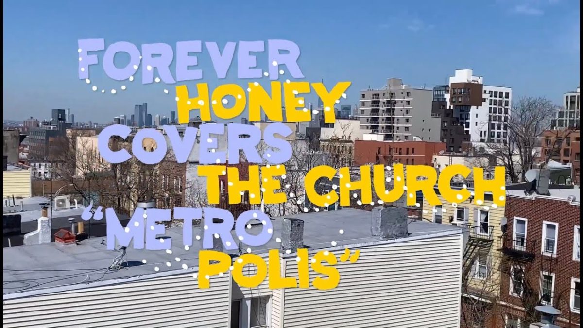 Forever Honey covers The Church - Metropolis (Buzzsession)