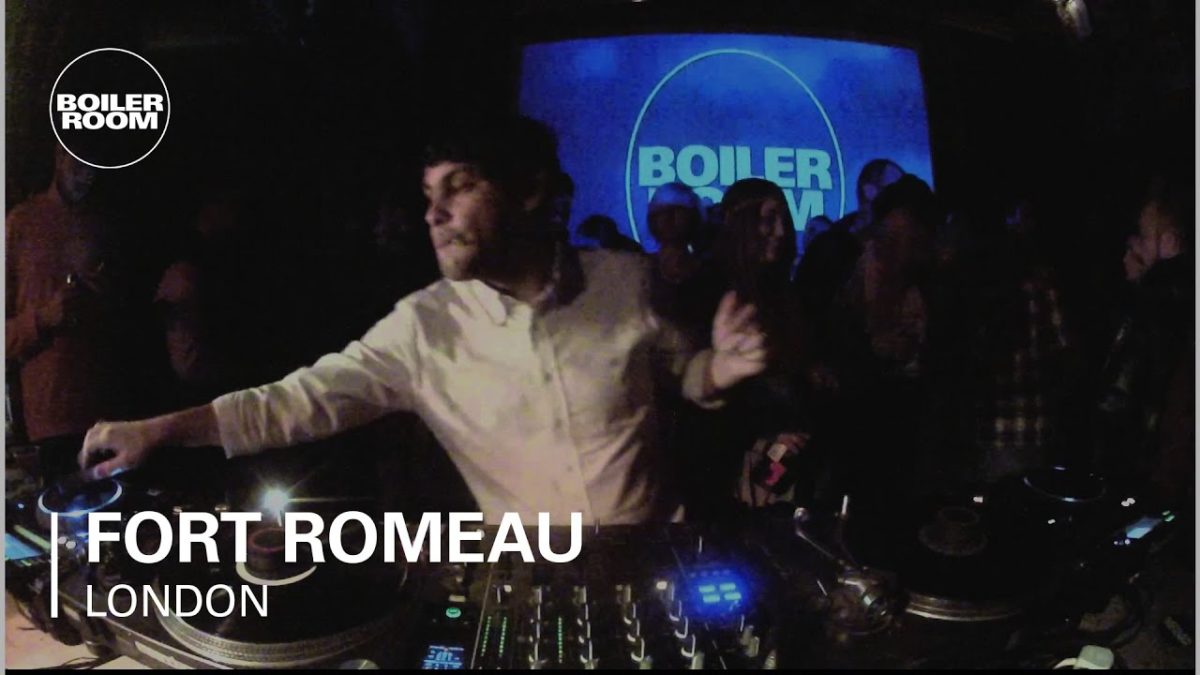 Fort Romeau Boiler Room DJ Set