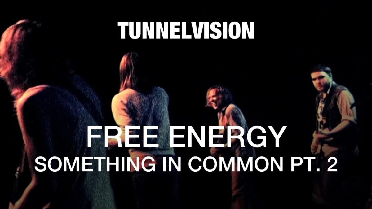 Free Energy - Something In Common - Tunnelvision