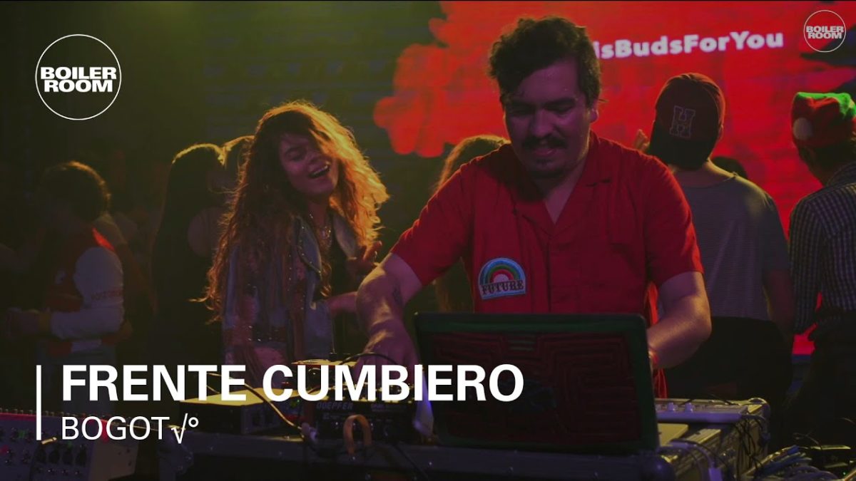 Frente Cumbiero Boiler Room Bogotá Live Set