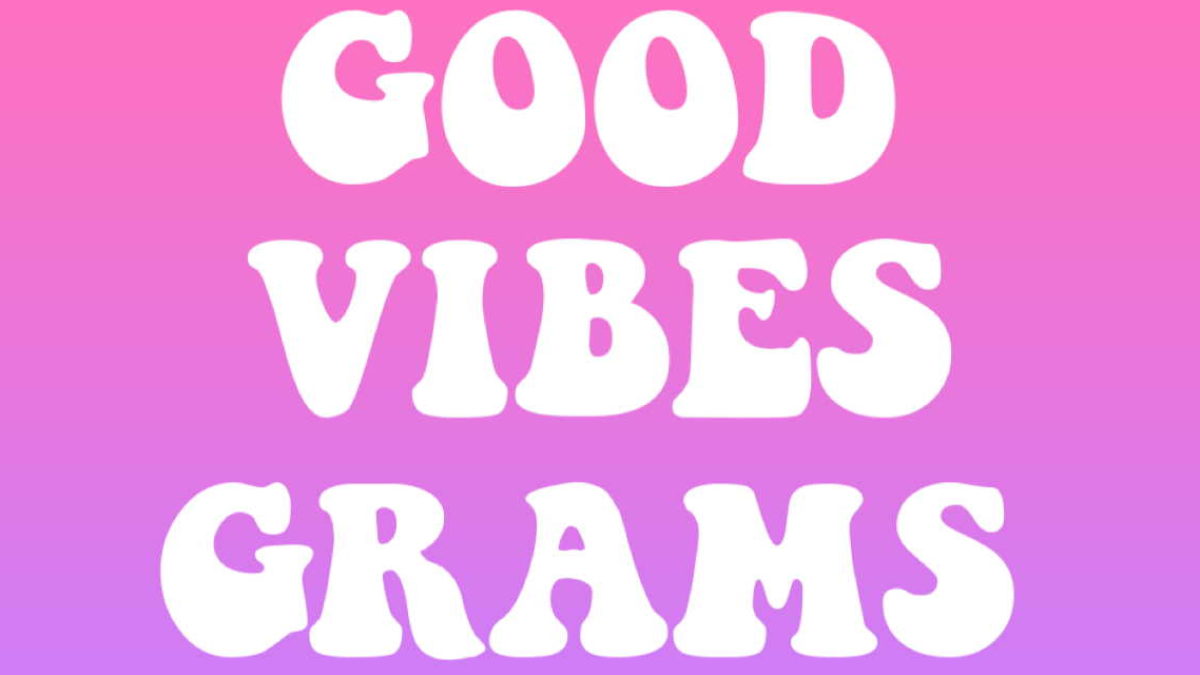 Good Vibes Grams Provides Personalized Virtual Telegrams