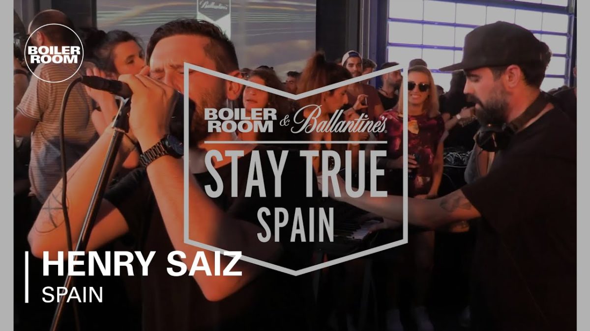 Henry Saiz Boiler Room & Ballantine's Stay True Spain Live Set