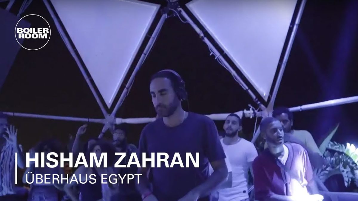 Hisham Zahran | Boiler Room x Überhaus Egypt