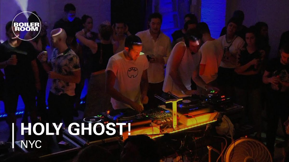 Holy Ghost! Boiler Room NYC DJ Set