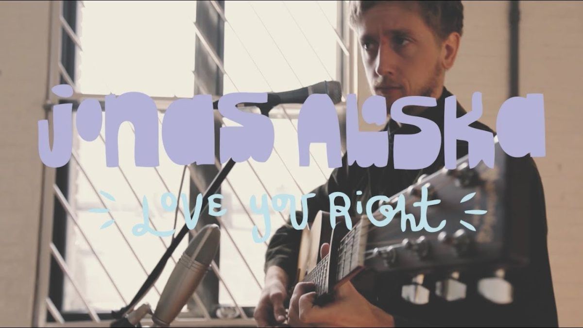 Jonas Alaska - Love You Right (Buzzsession)