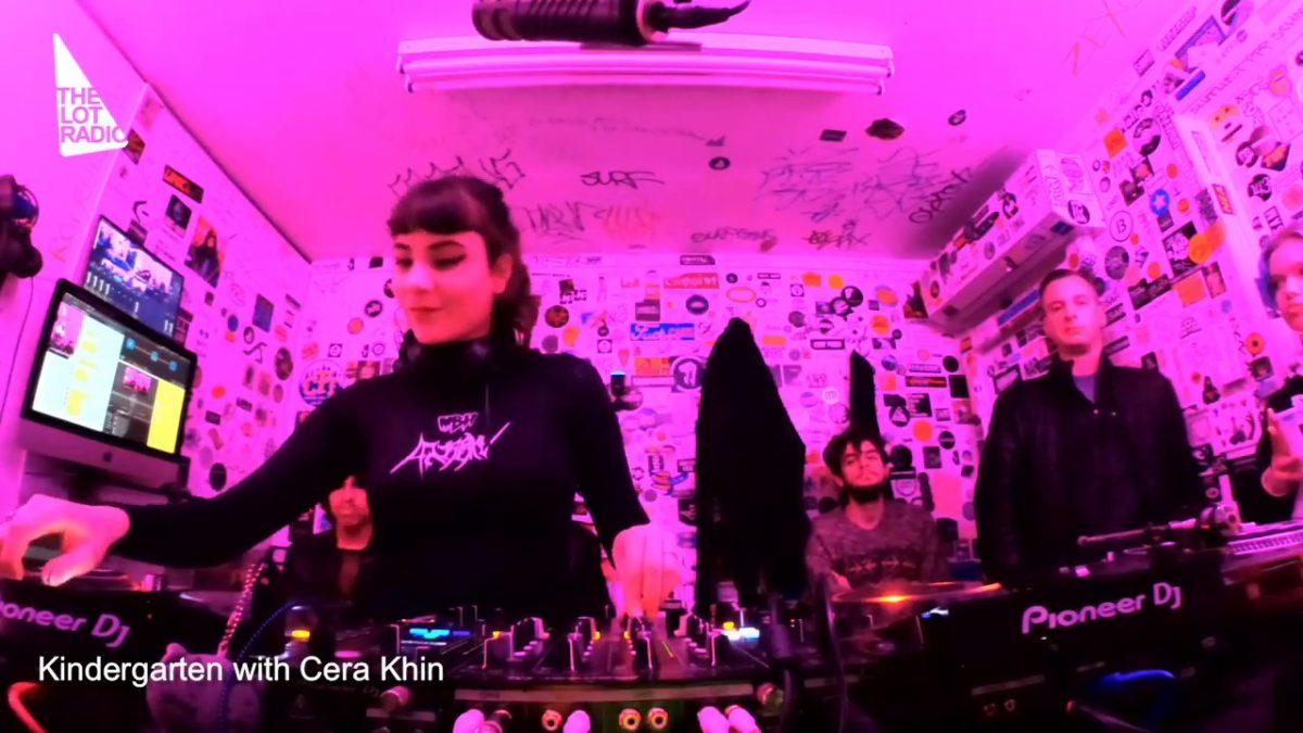 Kindergarten with Cera Khin @ The Lot Radio 02 09 2020