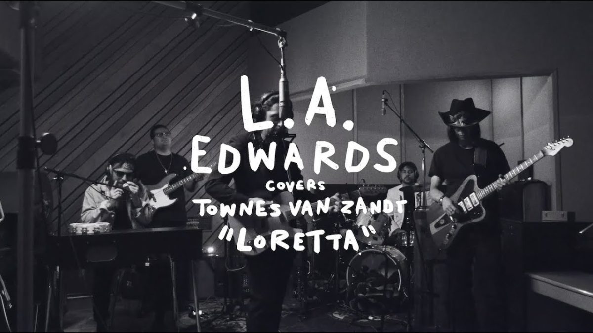 L.A. Edwards covers Townes Van Zandt - Loretta (Buzzsession)