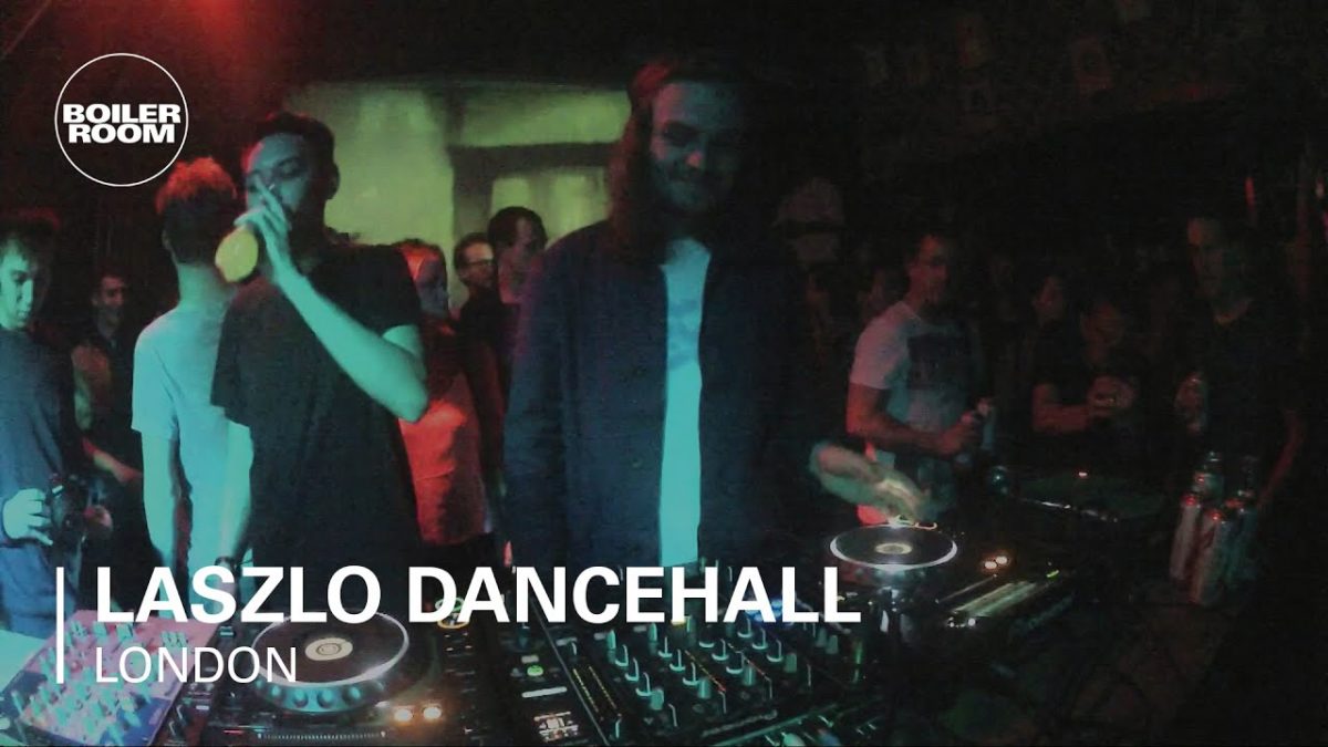 Laszlo Dancehall Boiler Room DJ Set