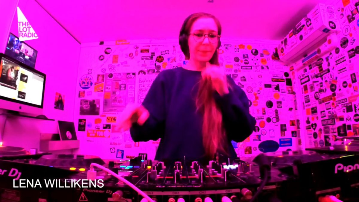 Lena Willikens @ The Lot Radio 2 /16/ 2019
