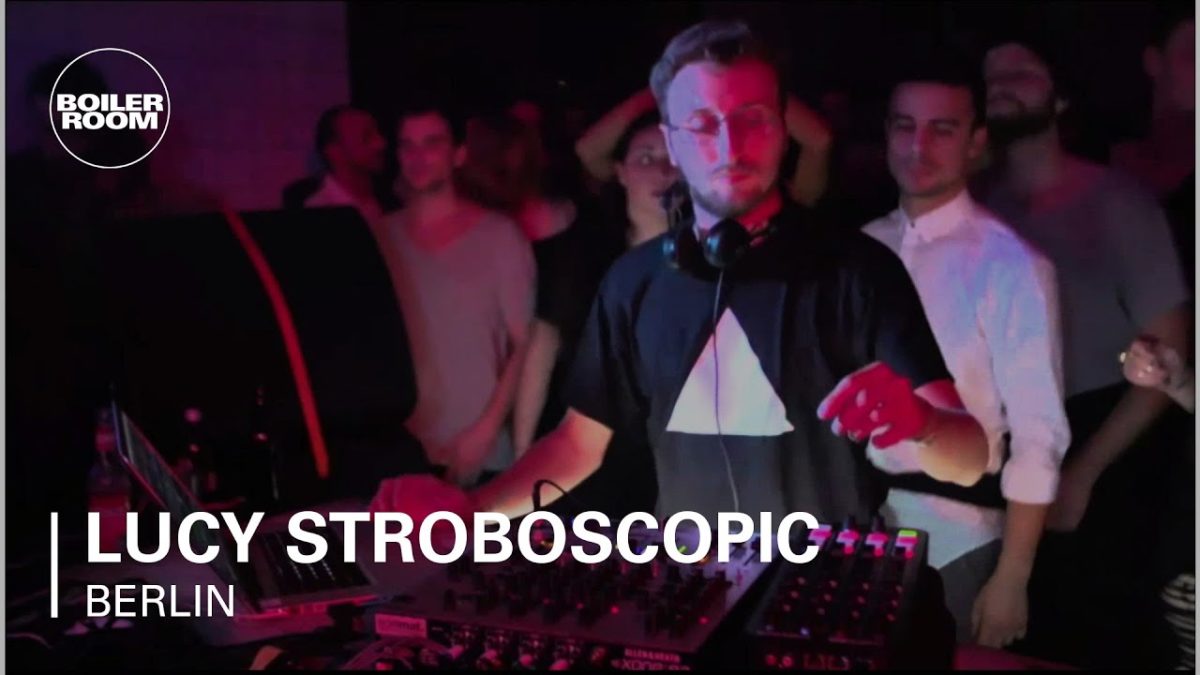 Lucy Stroboscopic Boiler Room Berlin