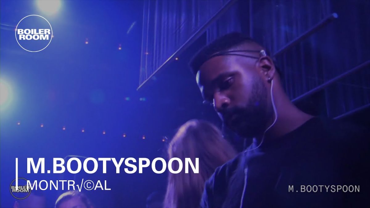 M.Bootyspoon Boiler Room Montréal DJ Set