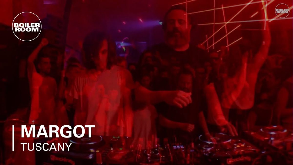 Margot Boiler Room Tuscany DJ Set