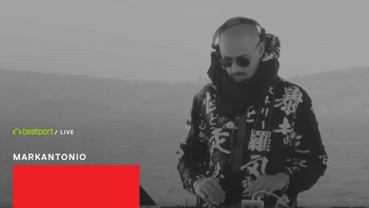 MARKANTONIO - Beatport Live