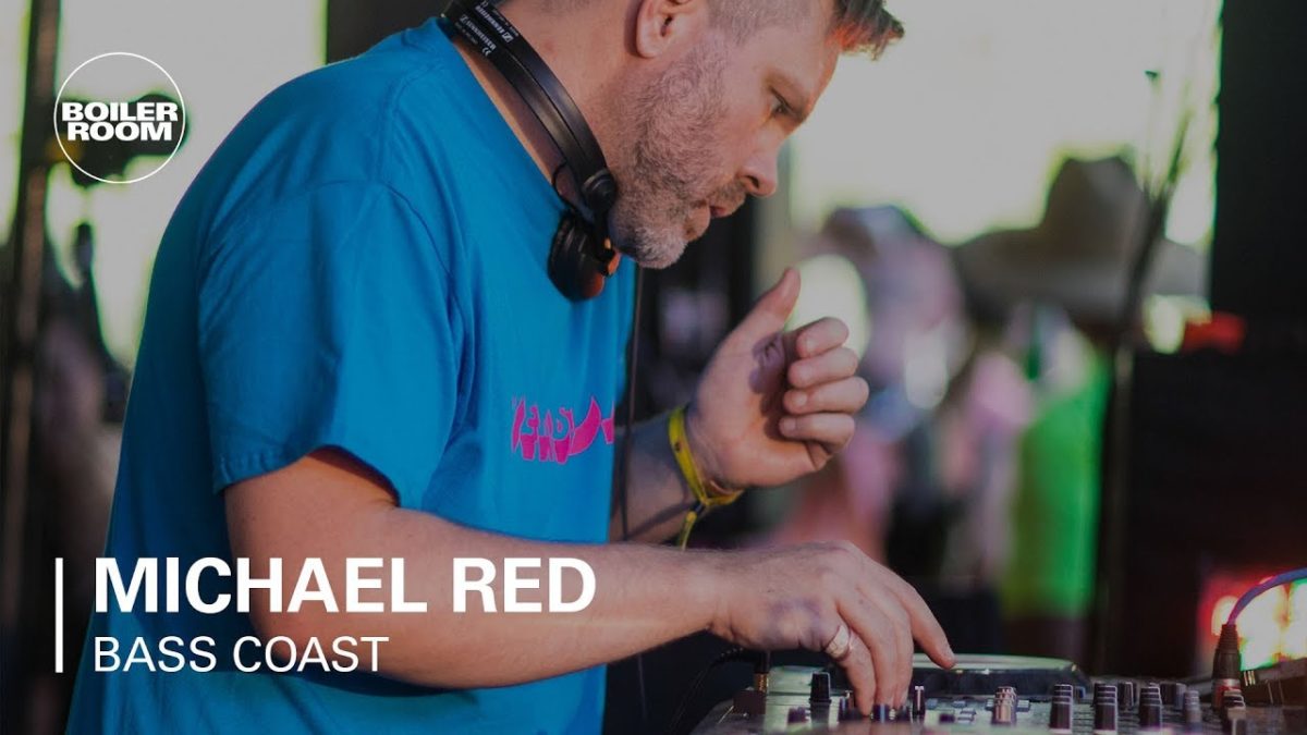 Michael Red | Boiler Room x Bass Coast Festival