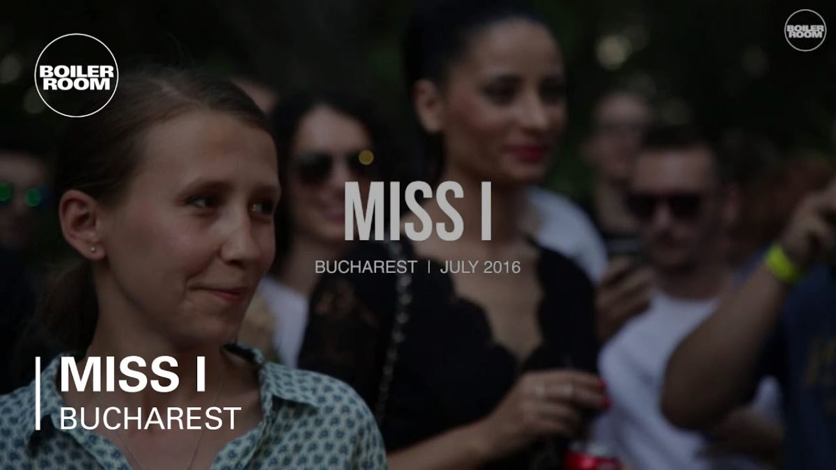 Miss I Boiler Room Bucharest x Interval DJ Set