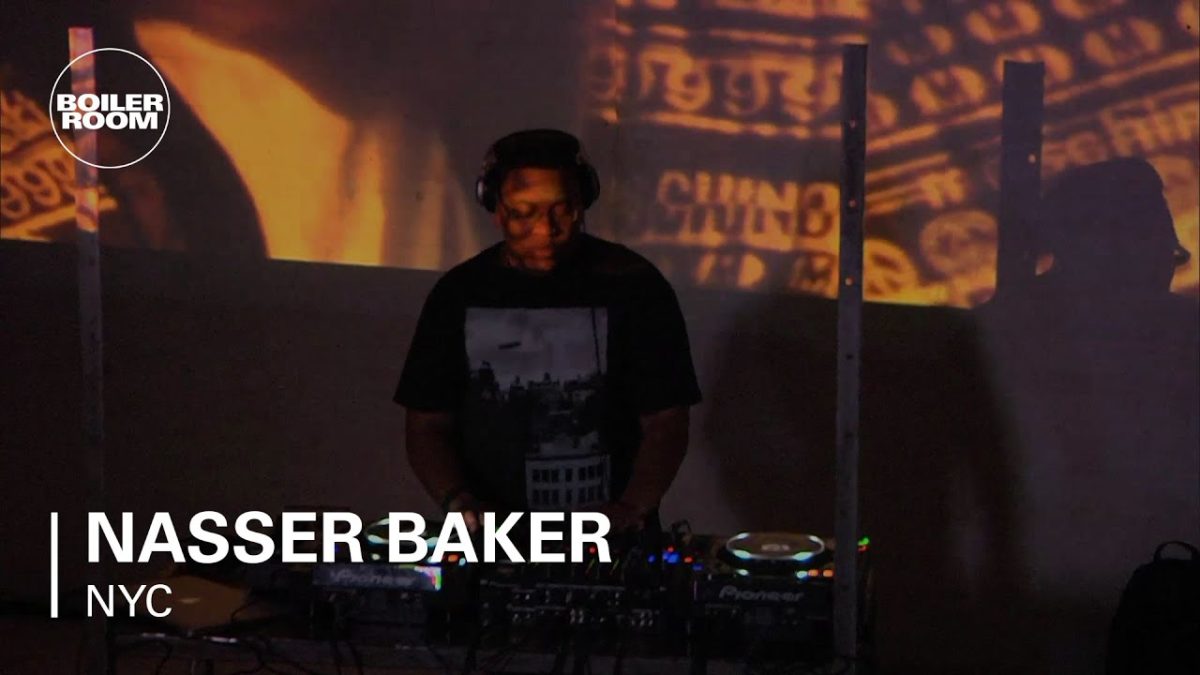 Nasser Baker Boiler Room NYC DJ Set