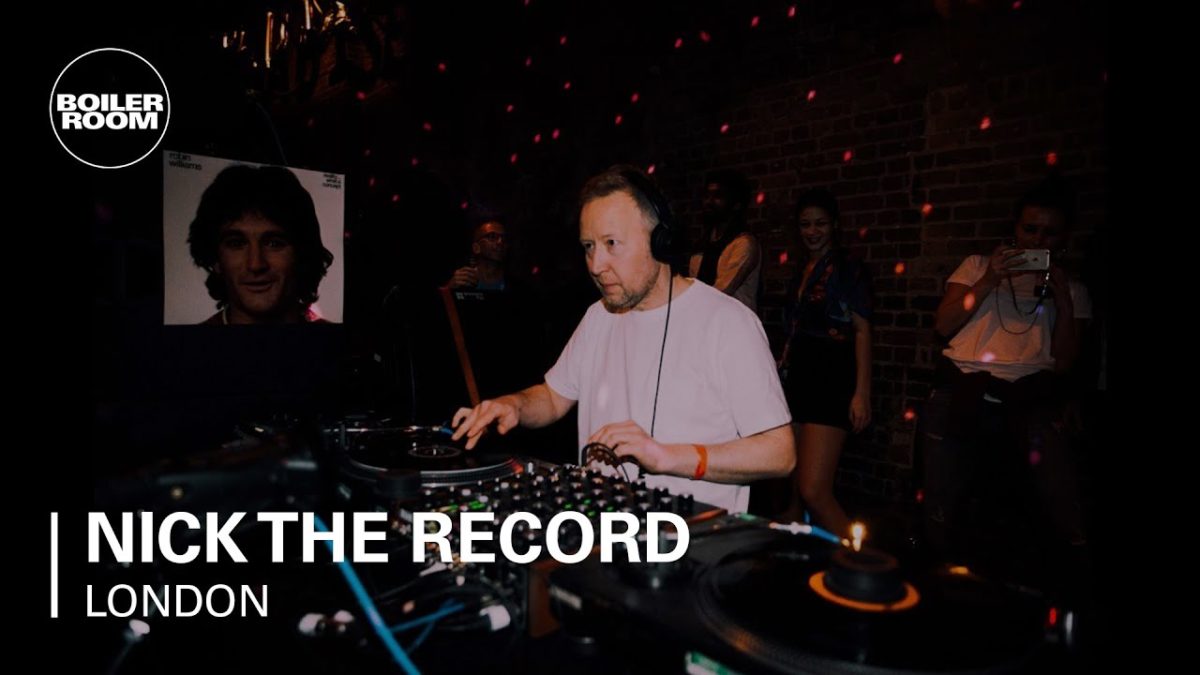 Nick The Record Boiler Room London DJ Set