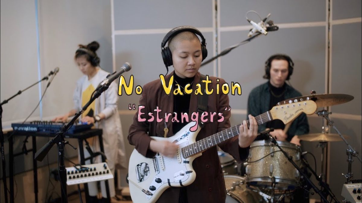 No Vacation - Estrangers (Buzzsession)
