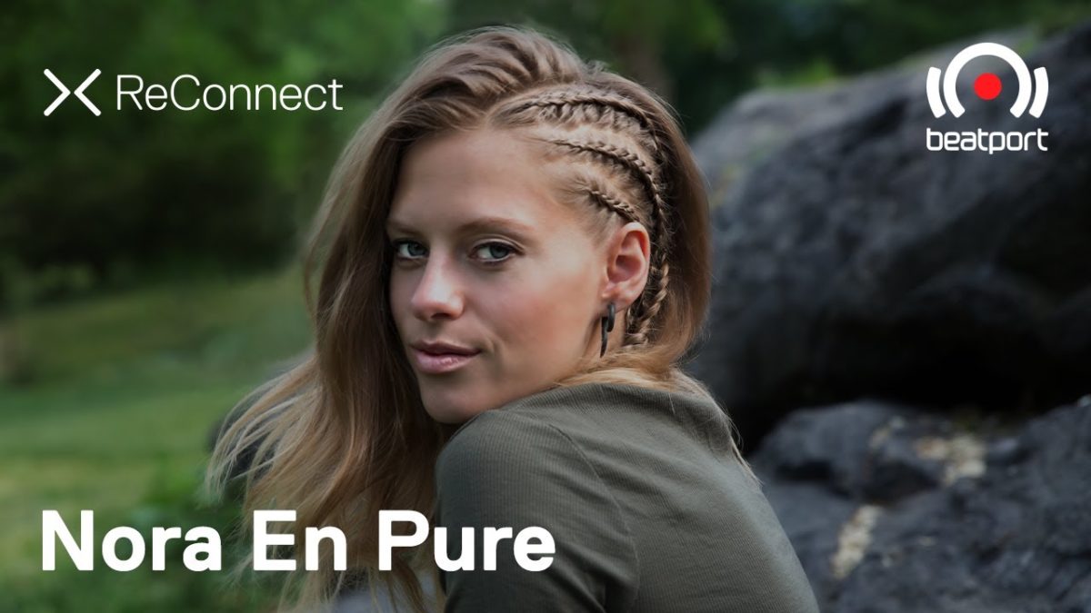 Nora En Pure DJ set @ ReConnect | Beatport Live