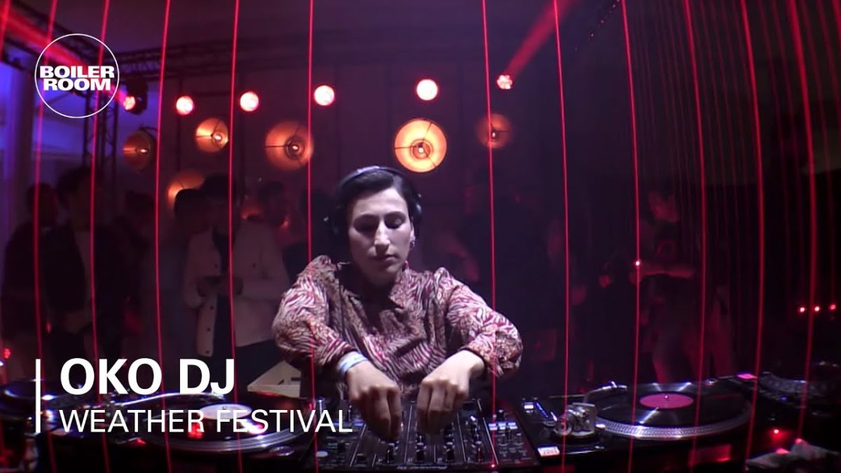 OKO DJ | Boiler Room x Weather LSM