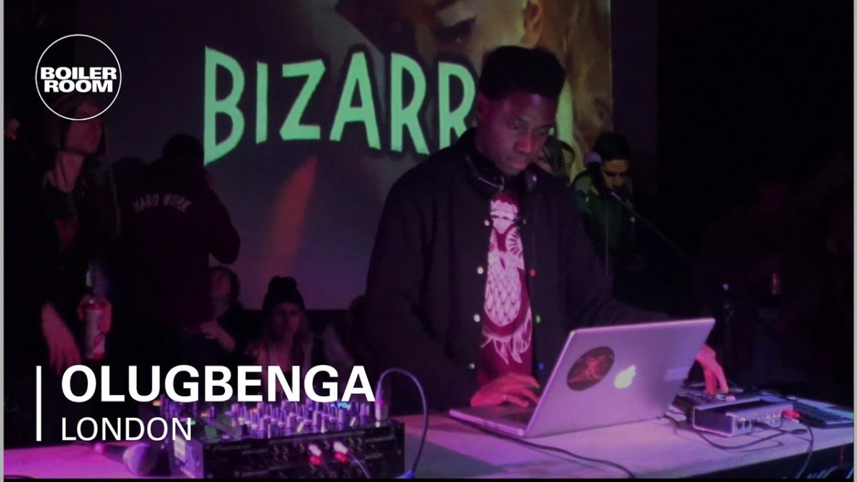 Olugbenga Boiler Room London LIVE Show