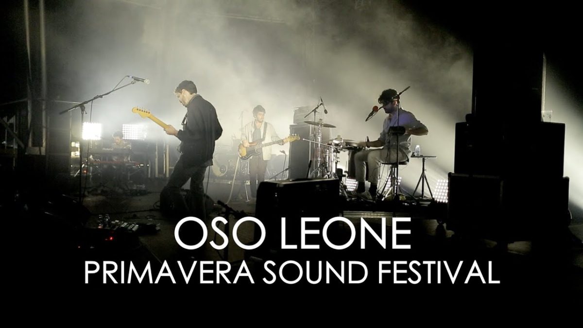 Oso Leone - Primavera Sound Festival