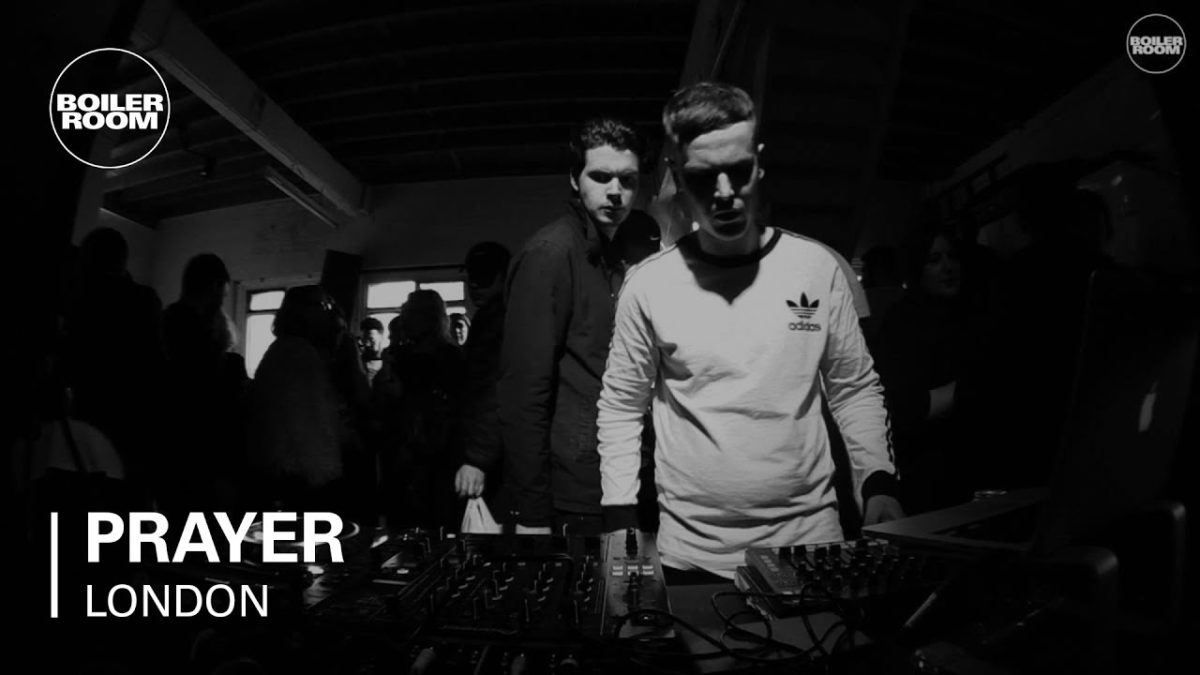 Prayer Boiler Room London Live Set