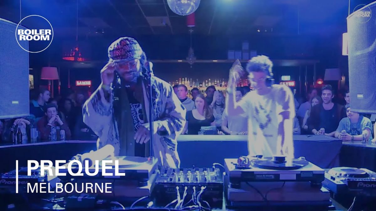 Prequel Boiler Room Melbourne DJ Set