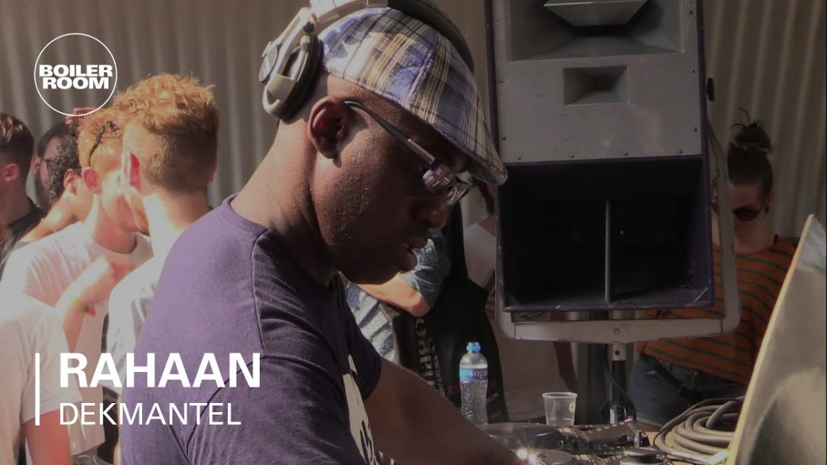Rahaan Boiler Room x Dekmantel DJ Set