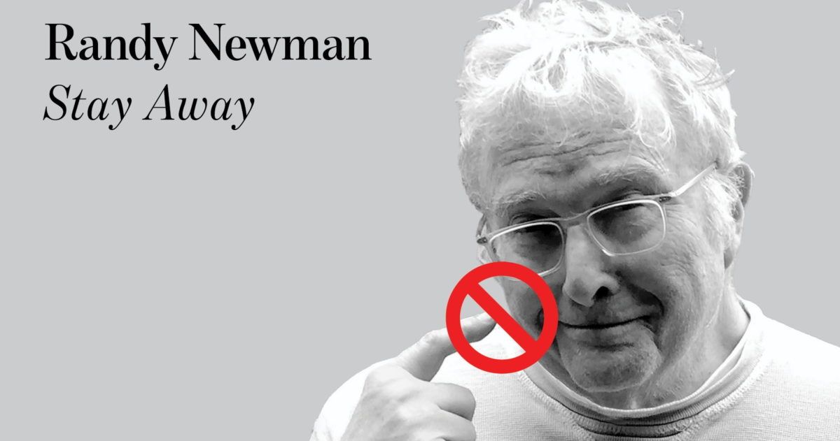 Randy Newman Stay Away