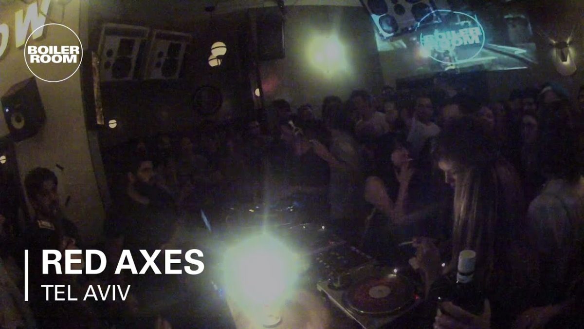 Red Axes Boiler Room Tel Aviv DJ Set