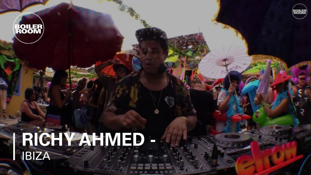 Richy Ahmed - Boiler Room Ibiza x Elrow