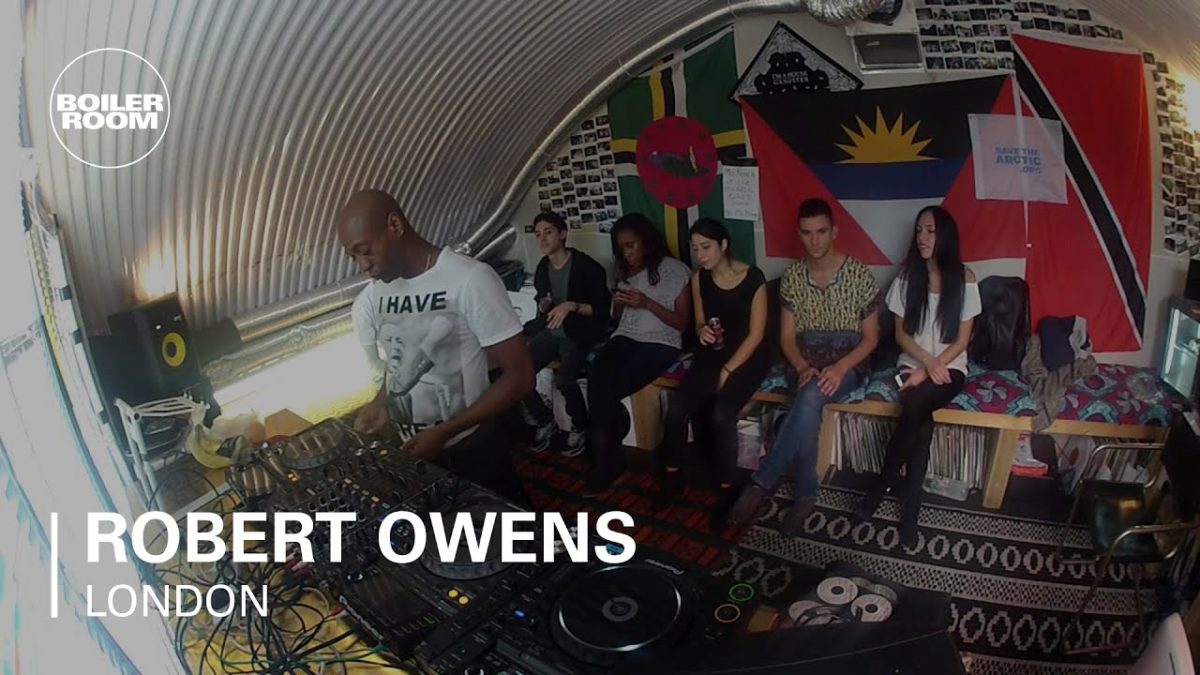 Robert Owens Boiler Room Dj Set