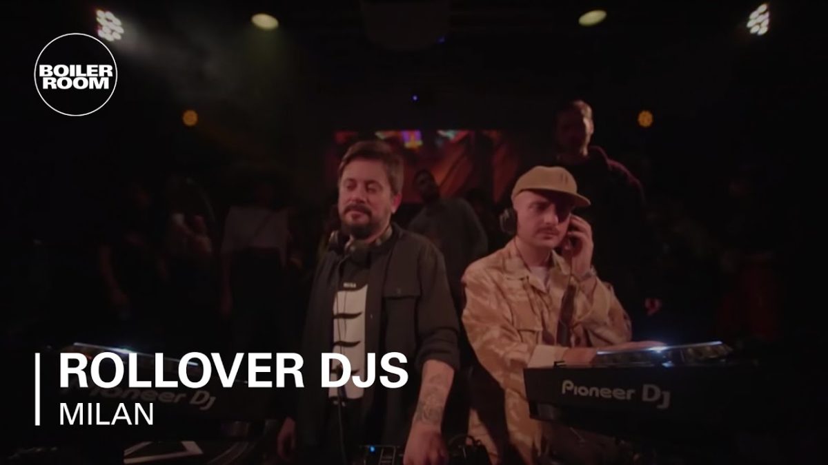 Rollover DJs | Boiler Room Milan: Apollo