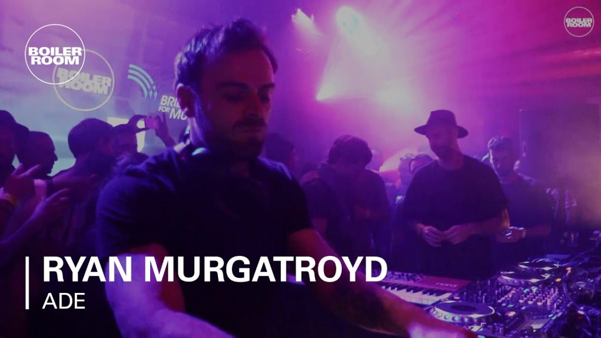 Ryan Murgatroyd Boiler Room ADE X Bridges For Music Live Set